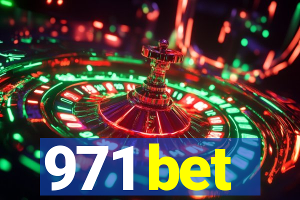 971 bet